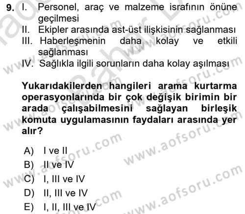 Afet, Acil Durum ve Endüstriyel Kazalarda İş Sağlığı ve Güvenliği Dersi 2024 - 2025 Yılı (Final) Dönem Sonu Sınav Soruları 9. Soru