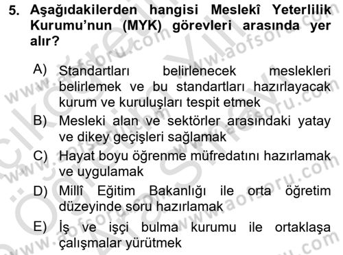 Afet, Acil Durum ve Endüstriyel Kazalarda İş Sağlığı ve Güvenliği Dersi 2025 - 2026 Yılı (Vize) Ara Sınav Soruları 5. Soru