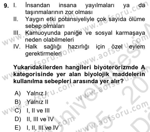Afet, Acil Durum ve Endüstriyel Kazalarda İş Sağlığı ve Güvenliği Dersi 2025 - 2026 Yılı (Vize) Ara Sınav Soruları 9. Soru