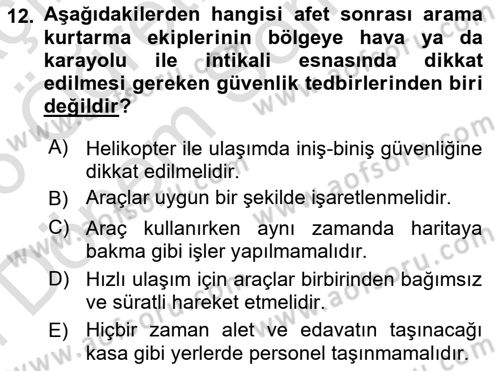 Afet, Acil Durum ve Endüstriyel Kazalarda İş Sağlığı ve Güvenliği Dersi 2025 - 2026 Yılı (Final) Dönem Sonu Sınav Soruları 12. Soru