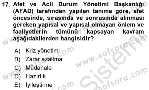 Afet, Acil Durum ve Endüstriyel Kazalarda İş Sağlığı ve Güvenliği Dersi 2025 - 2026 Yılı (Final) Dönem Sonu Sınav Soruları 17. Soru