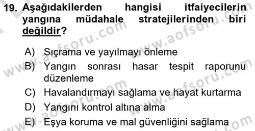 Afet, Acil Durum ve Endüstriyel Kazalarda İş Sağlığı ve Güvenliği Dersi 2025 - 2026 Yılı (Final) Dönem Sonu Sınav Soruları 19. Soru
