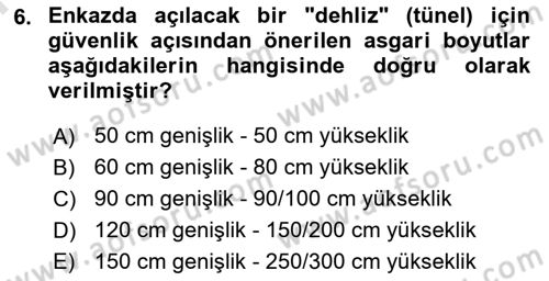 Afet, Acil Durum ve Endüstriyel Kazalarda İş Sağlığı ve Güvenliği Dersi 2025 - 2026 Yılı (Final) Dönem Sonu Sınav Soruları 6. Soru