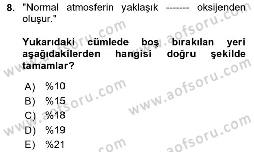 Afet, Acil Durum ve Endüstriyel Kazalarda İş Sağlığı ve Güvenliği Dersi 2025 - 2026 Yılı (Final) Dönem Sonu Sınav Soruları 8. Soru