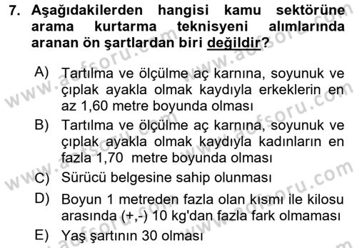 Afet ve Acil Durumlarda İş Sağlığı ve Güvenliği Dersi 2021 - 2022 Yılı (Vize) Ara Sınavı 7. Soru