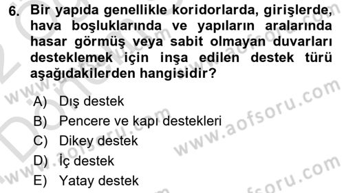 Afet ve Acil Durumlarda İş Sağlığı ve Güvenliği Dersi 2021 - 2022 Yılı (Final) Dönem Sonu Sınavı 6. Soru