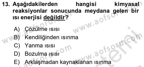 Temel Yangın Güvenliği Dersi 2020 - 2021 Yılı Yaz Okulu Sınavı 13. Soru