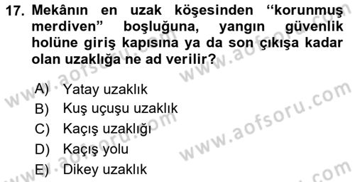 Temel Yangın Güvenliği Dersi 2020 - 2021 Yılı Yaz Okulu Sınavı 17. Soru