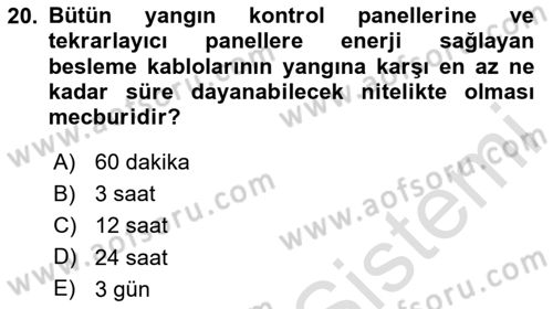 Temel Yangın Güvenliği Dersi 2020 - 2021 Yılı Yaz Okulu Sınavı 20. Soru