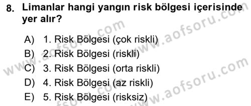 Temel Yangın Güvenliği Dersi 2020 - 2021 Yılı Yaz Okulu Sınavı 8. Soru