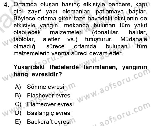 Temel Yangın Güvenliği Dersi 2021 - 2022 Yılı (Vize) Ara Sınav Soruları 4. Soru