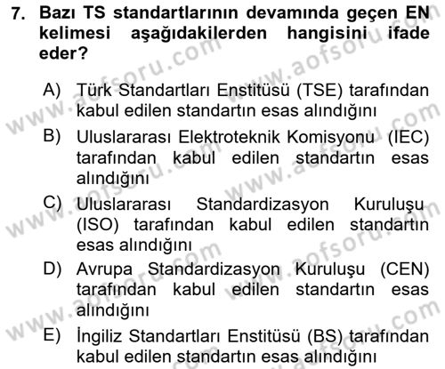 Temel Yangın Güvenliği Dersi 2021 - 2022 Yılı (Vize) Ara Sınav Soruları 7. Soru