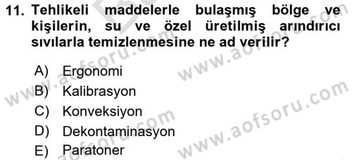 Temel Yangın Güvenliği Dersi 2021 - 2022 Yılı (Final) Dönem Sonu Sınav Soruları 11. Soru