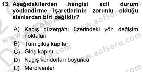 Temel Yangın Güvenliği Dersi 2021 - 2022 Yılı (Final) Dönem Sonu Sınav Soruları 13. Soru