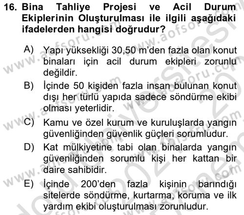 Temel Yangın Güvenliği Dersi 2021 - 2022 Yılı (Final) Dönem Sonu Sınav Soruları 16. Soru