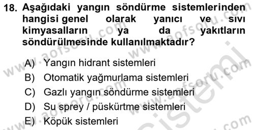 Temel Yangın Güvenliği Dersi 2021 - 2022 Yılı (Final) Dönem Sonu Sınav Soruları 18. Soru