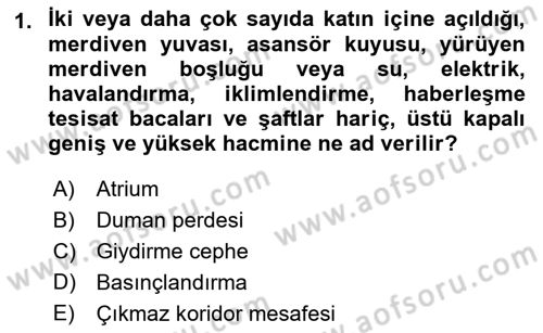 Temel Yangın Güvenliği Dersi 2021 - 2022 Yılı Yaz Okulu Sınav Soruları 1. Soru