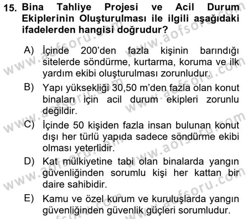 Temel Yangın Güvenliği Dersi 2021 - 2022 Yılı Yaz Okulu Sınav Soruları 15. Soru