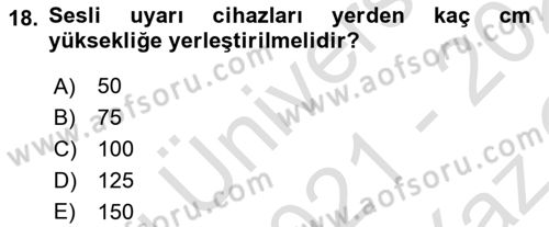 Temel Yangın Güvenliği Dersi 2021 - 2022 Yılı Yaz Okulu Sınav Soruları 18. Soru