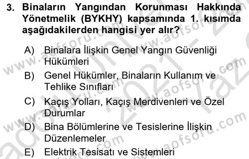 Temel Yangın Güvenliği Dersi 2021 - 2022 Yılı Yaz Okulu Sınav Soruları 3. Soru