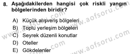 Temel Yangın Güvenliği Dersi 2021 - 2022 Yılı Yaz Okulu Sınav Soruları 8. Soru