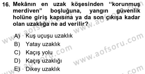 Temel Yangın Güvenliği Dersi 2022 - 2023 Yılı Yaz Okulu Sınavı 16. Soru