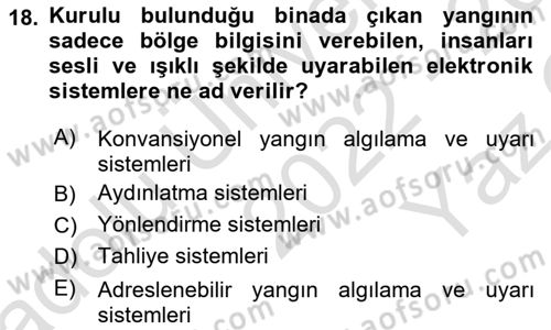 Temel Yangın Güvenliği Dersi 2022 - 2023 Yılı Yaz Okulu Sınavı 18. Soru