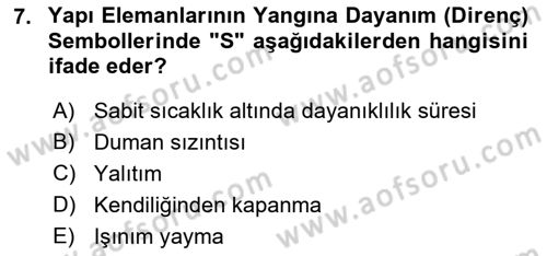 Temel Yangın Güvenliği Dersi 2022 - 2023 Yılı Yaz Okulu Sınavı 7. Soru