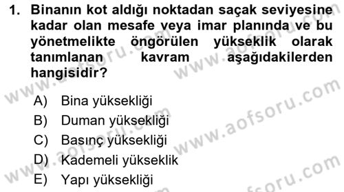 Temel Yangın Güvenliği Dersi 2023 - 2024 Yılı (Vize) Ara Sınavı 1. Soru