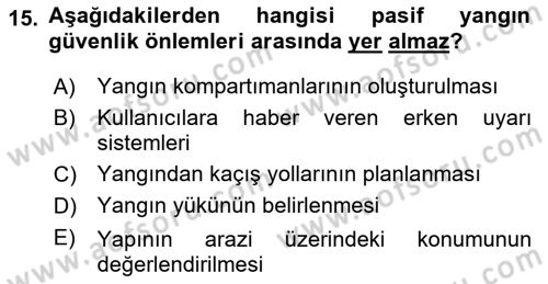 Temel Yangın Güvenliği Dersi 2023 - 2024 Yılı (Vize) Ara Sınavı 15. Soru