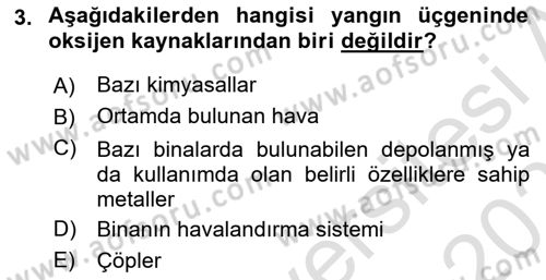 Temel Yangın Güvenliği Dersi 2023 - 2024 Yılı (Vize) Ara Sınavı 3. Soru