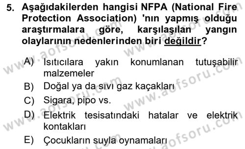 Temel Yangın Güvenliği Dersi 2023 - 2024 Yılı (Vize) Ara Sınavı 5. Soru