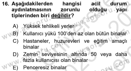 Temel Yangın Güvenliği Dersi 2023 - 2024 Yılı (Final) Dönem Sonu Sınavı 16. Soru