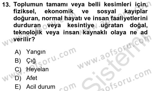 Temel Yangın Güvenliği Dersi 2023 - 2024 Yılı Yaz Okulu Sınav Soruları 13. Soru