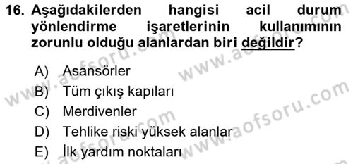 Temel Yangın Güvenliği Dersi 2023 - 2024 Yılı Yaz Okulu Sınav Soruları 16. Soru