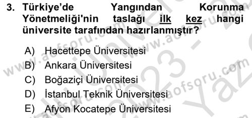 Temel Yangın Güvenliği Dersi 2023 - 2024 Yılı Yaz Okulu Sınav Soruları 3. Soru