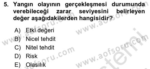 Temel Yangın Güvenliği Dersi 2023 - 2024 Yılı Yaz Okulu Sınav Soruları 5. Soru