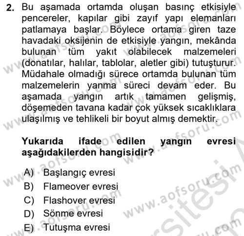 Temel Yangın Güvenliği Dersi 2024 - 2025 Yılı (Vize) Ara Sınav Soruları 2. Soru