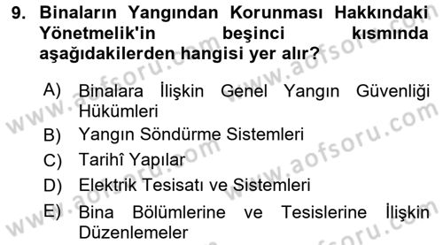 Temel Yangın Güvenliği Dersi 2024 - 2025 Yılı (Vize) Ara Sınav Soruları 9. Soru
