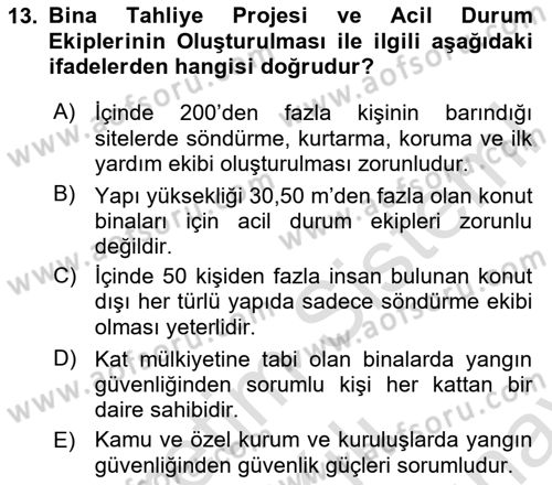 Temel Yangın Güvenliği Dersi 2024 - 2025 Yılı (Final) Dönem Sonu Sınav Soruları 13. Soru