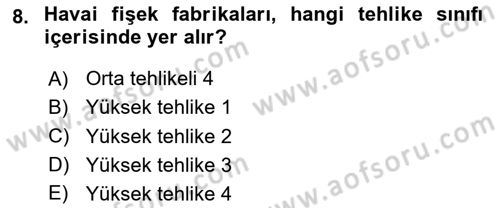 Temel Yangın Güvenliği Dersi 2024 - 2025 Yılı (Final) Dönem Sonu Sınav Soruları 8. Soru