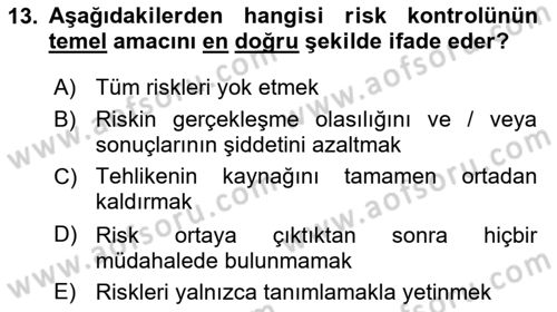 Temel Yangın Güvenliği Dersi 2025 - 2026 Yılı (Vize) Ara Sınav Soruları 13. Soru
