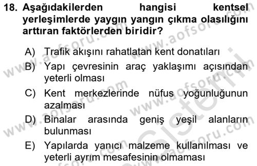Temel Yangın Güvenliği Dersi 2025 - 2026 Yılı (Vize) Ara Sınav Soruları 18. Soru
