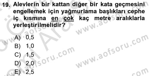 Temel Yangın Güvenliği Dersi 2025 - 2026 Yılı (Vize) Ara Sınav Soruları 19. Soru