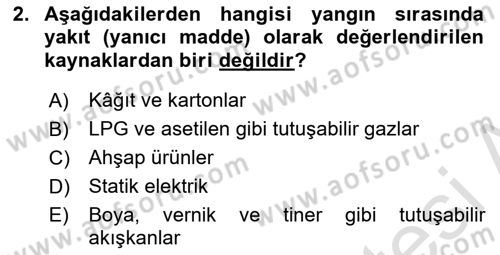 Temel Yangın Güvenliği Dersi 2025 - 2026 Yılı (Vize) Ara Sınav Soruları 2. Soru