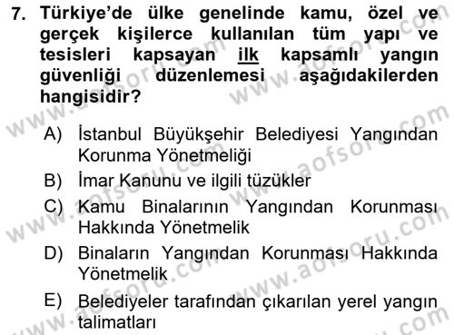 Temel Yangın Güvenliği Dersi 2025 - 2026 Yılı (Vize) Ara Sınav Soruları 7. Soru