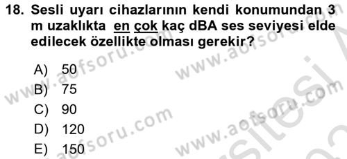 Temel Yangın Güvenliği Dersi 2025 - 2026 Yılı (Final) Dönem Sonu Sınav Soruları 18. Soru