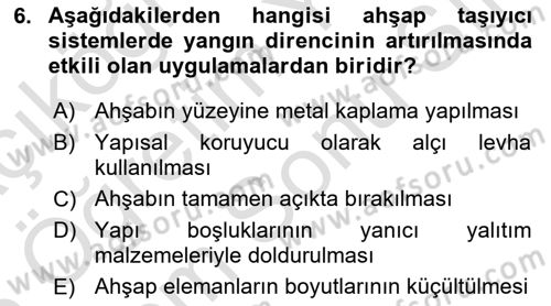 Temel Yangın Güvenliği Dersi 2025 - 2026 Yılı (Final) Dönem Sonu Sınav Soruları 6. Soru