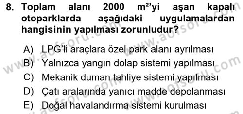 Temel Yangın Güvenliği Dersi 2025 - 2026 Yılı (Final) Dönem Sonu Sınav Soruları 8. Soru