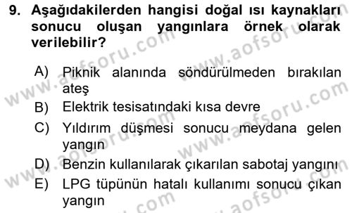 Temel Yangın Güvenliği Dersi 2025 - 2026 Yılı (Final) Dönem Sonu Sınav Soruları 9. Soru